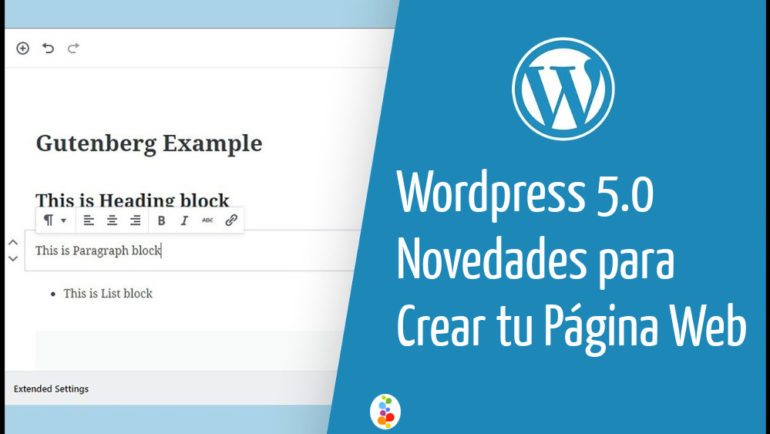 Wordpress 5.0 Novedades para Crear tu Página Web Openinnova