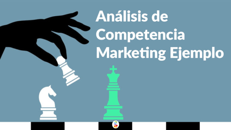 Análisis de Competencia Marketing Ejemplo Openinnova