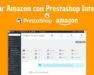 Conectar Amazon con Prestashop Integración Openinnova
