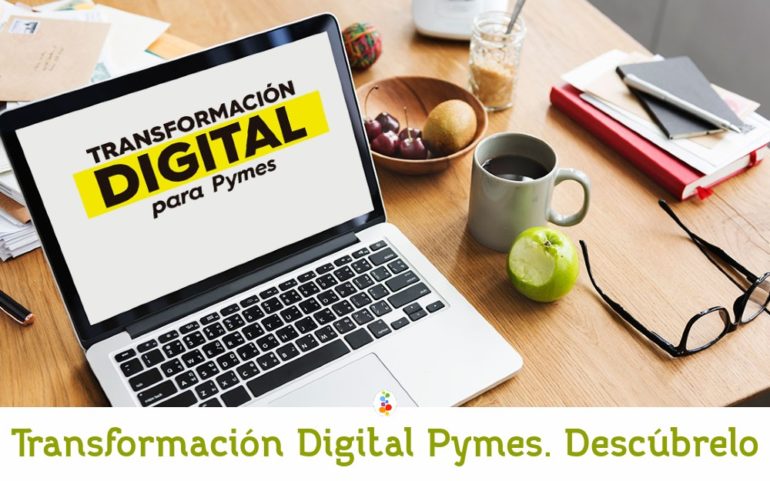 Transformación Digital Pymes. Descúbrelo Openinnova
