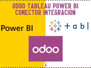 Odoo Tableau Power Bi Conector Integración