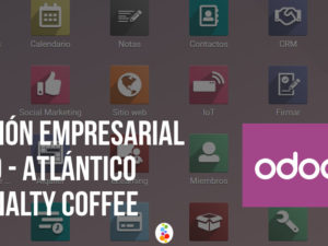 Gestión Empresarial Odoo – Atlántico Specialty Coffee