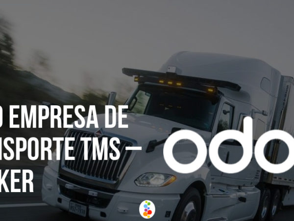 Odoo Empresa de Transporte TMS – AIPAKER